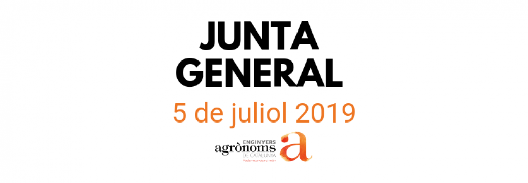 Junta General d’Enginyers Agrònoms 5 de juliol a Barcelona