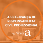 Webinar: Responsabilitat Civil Professional de l'Enginyer/a Agrònom/a