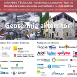 Jornada tècnica “GeoEnergia a Catalunya”: El debat de la transició energètica en el territori i el rol de la geotèrmia