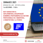 Webinar “Next Generation EU: com afronten la recuperació econòmica postpandèmia els sectors professionals de l’enginyeria, l’arquitectura i la tècnica”