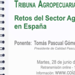 Tribuna Agropecuària: "Reptes del Sector Agroalimentari a Espanya"