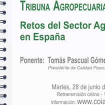 Tribuna Agropecuària: “Reptes del Sector Agroalimentari a Espanya”