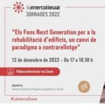 Jornada “Els Fons Next Generation per a la rehabilitació d’edificis, un canvi de paradigma a contrarellotge”