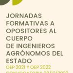 Jornades ANIADE per a opositors al Cos D'enginyers Agrònoms de l'Estat (Plataforma Formación Agrónomos)