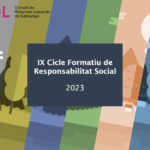 IX Cicle Formatiu Responsabilitat Social: "Com elaborar una estratègia de responsabilitat social pas a pas"