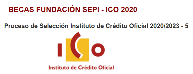 Convocatòria beques F.SEPI – ICO 2020-23 – 5è procés