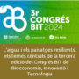3r Congrés BIT de Bioeconomia, Innovació i Tecnologia