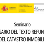 Seminari 20 ANIVERSARI DEL TEXT REFÓS DE LA LLEI DEL CADASTRE IMMOBILIARI
