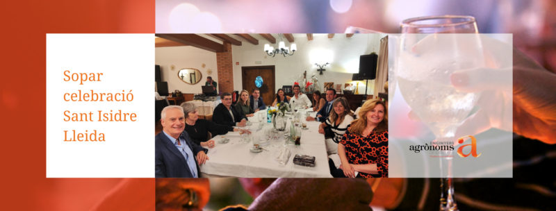 Sopar de Sant Isidre a la demarcació de Lleida al Restaurant “Can Prada”