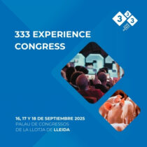 333 Experience Congress Espanya (Lleida, 16, 17 i 18 de setembre 2025)