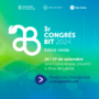 3r CONGRÉS BIT: BIOECONOMIA D’ALT VALOR AFEGIT I SIMBIOSI INDUSTRIAL