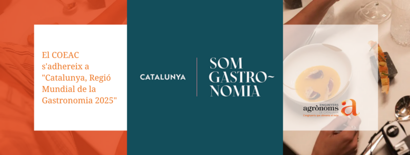 El COEAC s’adhereix a “Catalunya, Regió Mundial de la Gastronomia 2025”