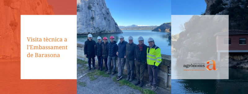 Visita tècnica a l’Embassament de Barasona i al Centre de control Oficina Canal Aragó – Catalunya a Monzó