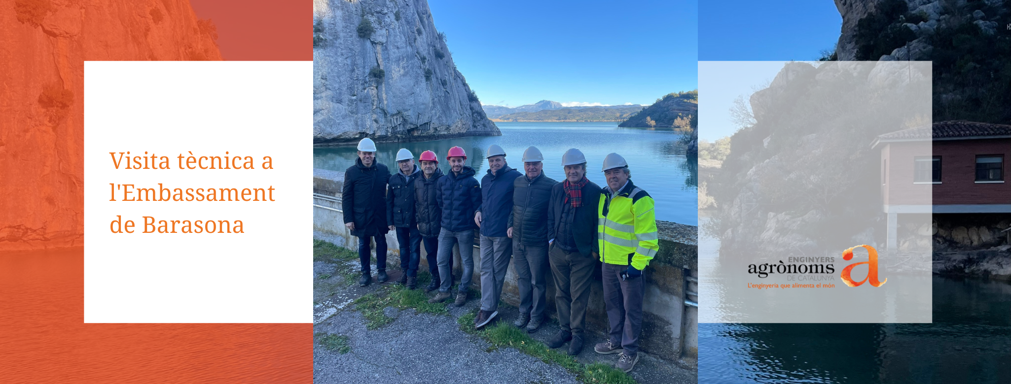 Visita tècnica a l’Embassament de Barasona i al Centre de control Oficina Canal Aragó – Catalunya a Monzó