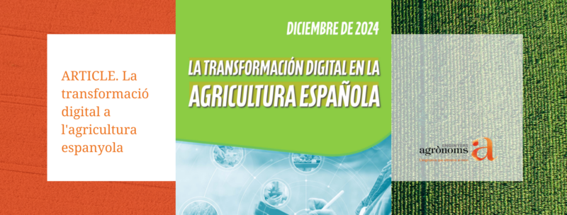 ARTICLE. La transformació digital a l’agricultura espanyola (desembre 2024)