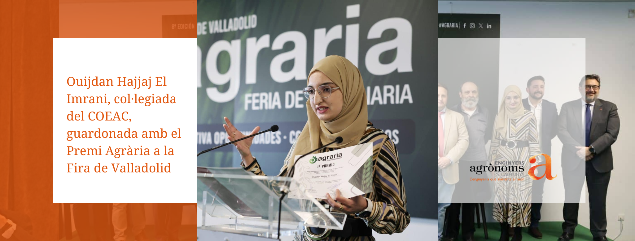 Ouijdan Hajjaj El Imrani, col·legiada del COEAC, guardonada amb el 1r Premi Agrària a la Fira de Valladolid