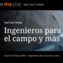 Enginyers i enginyeres agrònomes al programa “Aquí hay trabajo” de RTVE