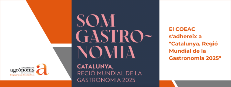 El COEAC s’adhereix a “Catalunya, Regió Mundial de la Gastronomia 2025”