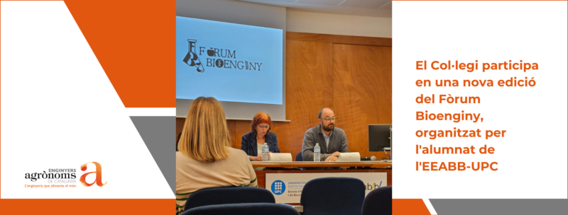 El Col·legi participa en una nova edició del Fòrum Bioenginy, organitzat per l’alumnat de l’EEABB-UPC