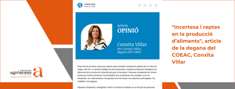 “Incertesa i reptes en la producció d’aliments”, article de la degana del COEAC, Conxita Villar