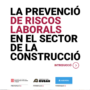 Programari en línia “La prevenció de riscos laborals en el sector de la construcció”