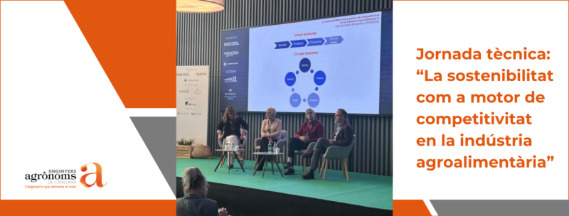 “La sostenibilitat com a motor de competitivitat en la indústria agroalimentària”, sessió tècnica organitzada pels companys de Tarragona