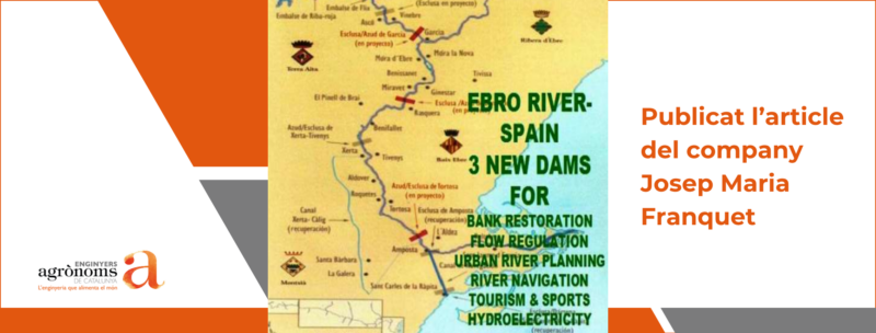 Publicat l’article del company Josep Maria Franquet: “MINICENTRALS HIDROELÈCTRIQUES EN EL TRAM INFERIOR DE L’EBRE”