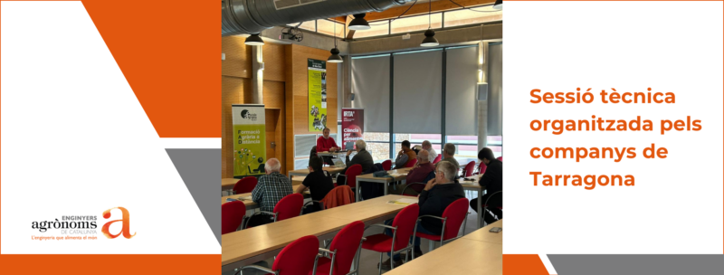 “Modernització del cultiu de l’olivera segons disponibilitat de reg”, sessió tècnica organitzada pels companys de Tarragona