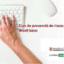 Curs de Prevenció de riscos laborals, nivell bàsic en la modalitat a distància