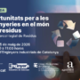 Jornada Grup Intercol·legial de Residus | Oportunitats per a les enginyeries en el món dels residus