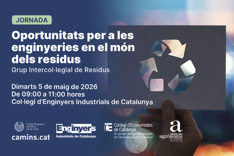 Jornada Grup Intercol·legial de Residus | Oportunitats per a les enginyeries en el món dels residus