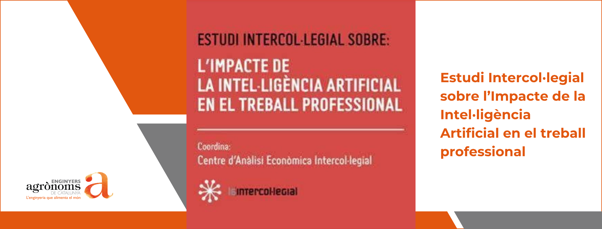 Estudi Intercol·legial sobre l’Impacte de la Intel·ligència Artificial en el treball professional