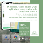 IX edición. Curso online QGIS aplicado a la Agricultura de Precisión. Nivel 1