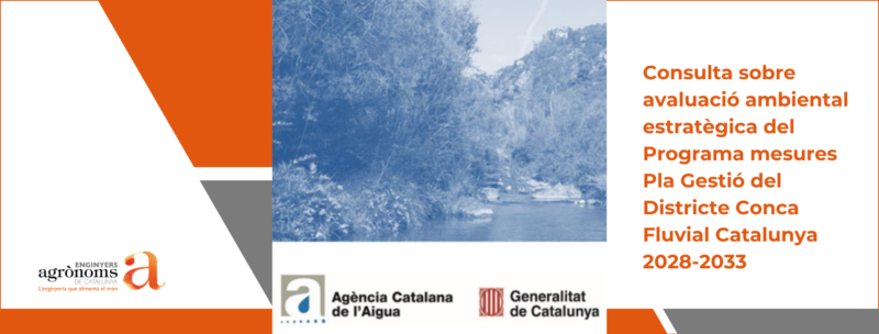 Consulta sobre l’avaluació ambiental estratègica del Programa de mesures del Pla de Gestió del Districte de Conca Fluvial de Catalunya 2028-2033
