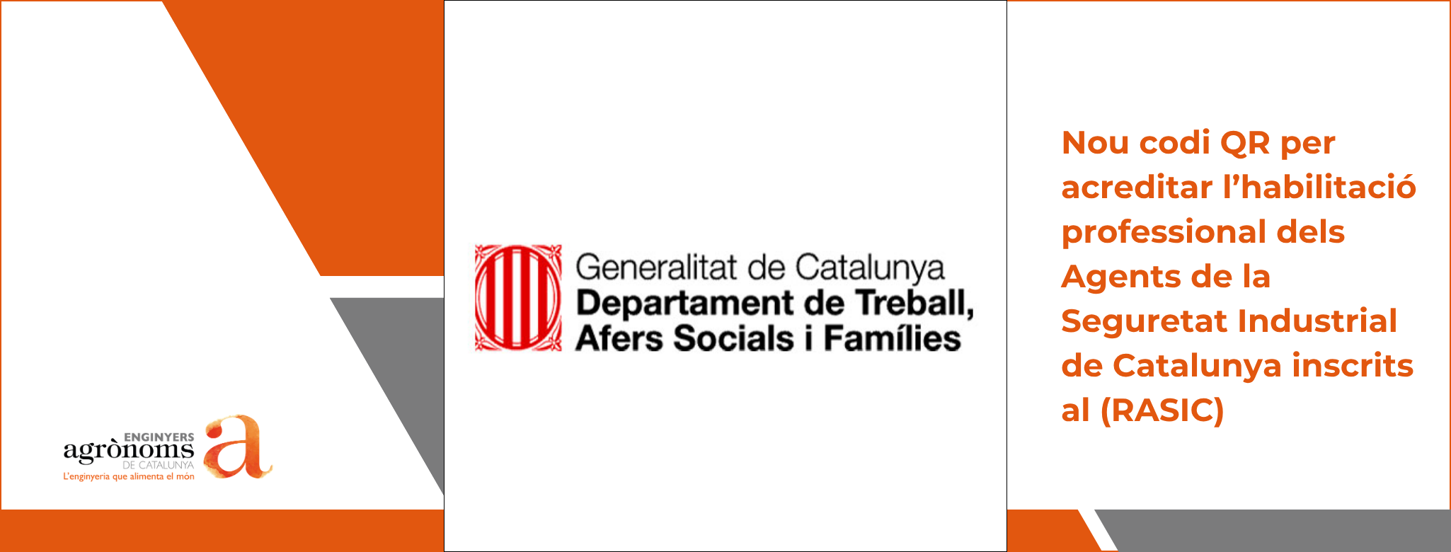 Nou codi QR per acreditar l’habilitació professional dels Agents de la Seguretat Industrial de Catalunya inscrits al (RASIC)